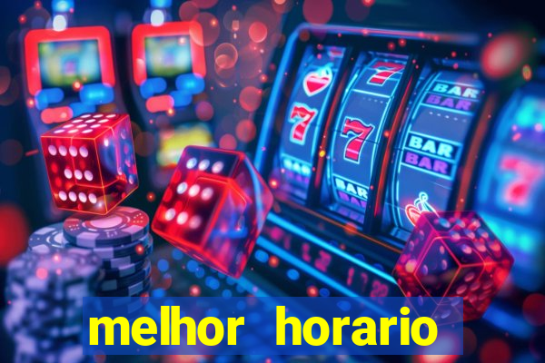 melhor horario jogar aviator